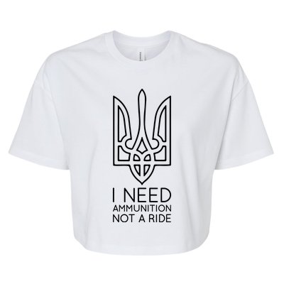 I Need Ammunition Not A Ride Bella+Canvas Jersey Crop Tee