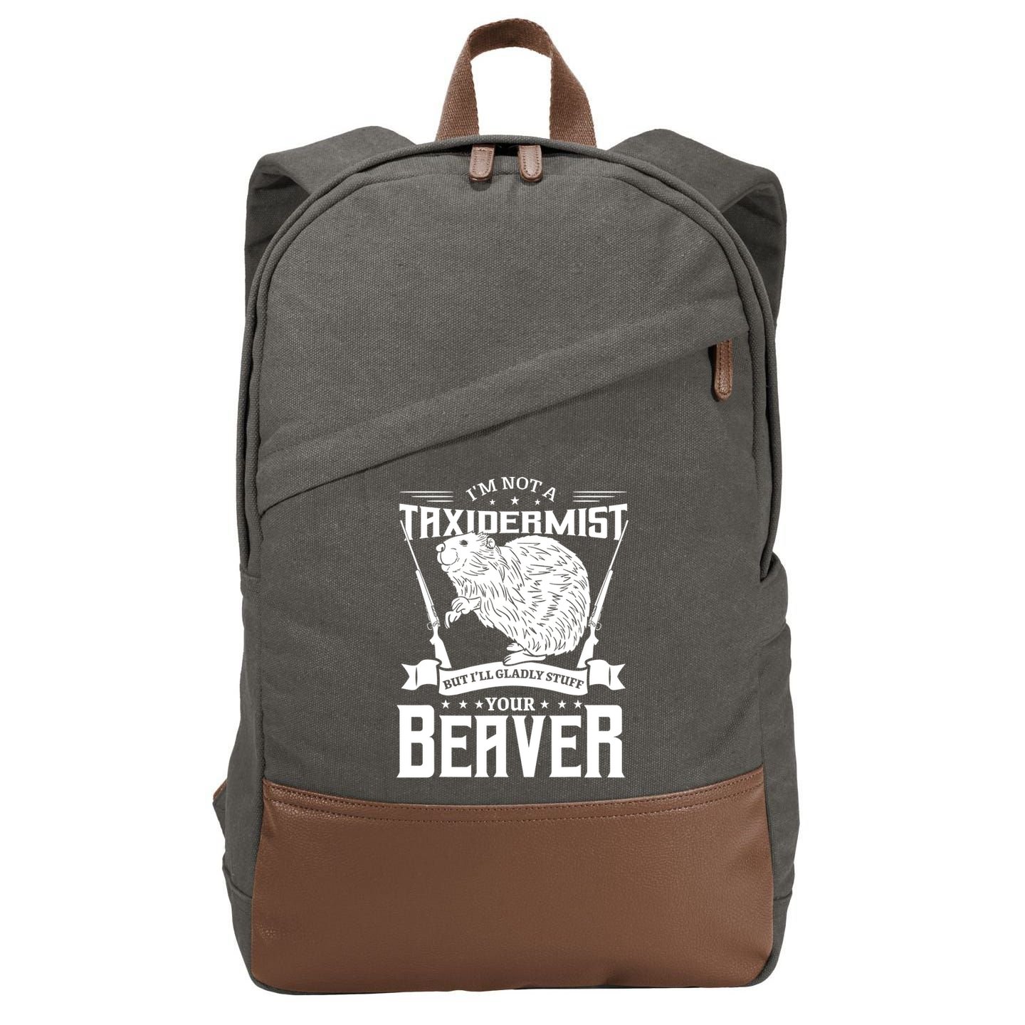 Im Not A Taxidermist Hunting Beaver Riffle Hunter Short Sleeve Meaningful Gift Cotton Canvas Backpack