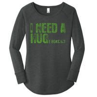 I Need A Hug Huge Bong Hit Weed Marijuana Cannabis Stoner Women's Perfect Tri Tunic Long Sleeve Shirt