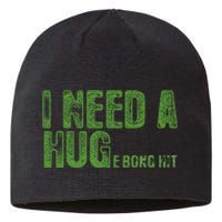 I Need A Hug Huge Bong Hit Weed Marijuana Cannabis Stoner Sustainable Beanie