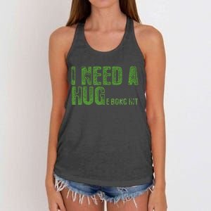 I Need A Hug Huge Bong Hit Weed Marijuana Cannabis Stoner Women's Knotted Racerback Tank