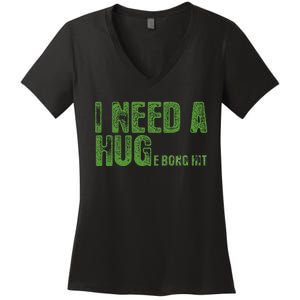 I Need A Hug Huge Bong Hit Weed Marijuana Cannabis Stoner Women's V-Neck T-Shirt