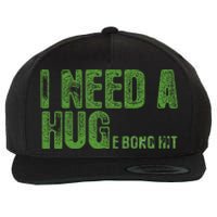 I Need A Hug Huge Bong Hit Weed Marijuana Cannabis Stoner Wool Snapback Cap