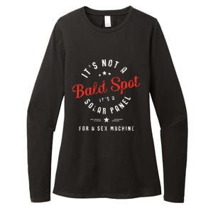 ItS Not A Bald Spot ItS A Solar Panel For Sex Machine Womens CVC Long Sleeve Shirt