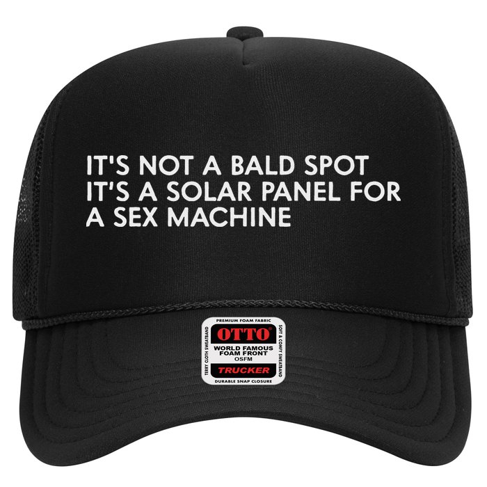ItS Not A Bald Spot ItS A Solar Panel A Sex Machine Hat