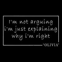 IM Not Arguing Just Explaining (Why IM Right) Olivia Drawstring Bag