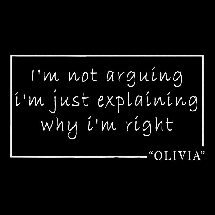 IM Not Arguing Just Explaining (Why IM Right) Olivia Drawstring Bag