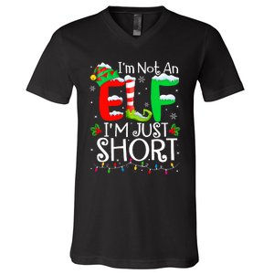 IM Not An Elf IM Just Short Funny Christmas Family Pajamas V-Neck T-Shirt