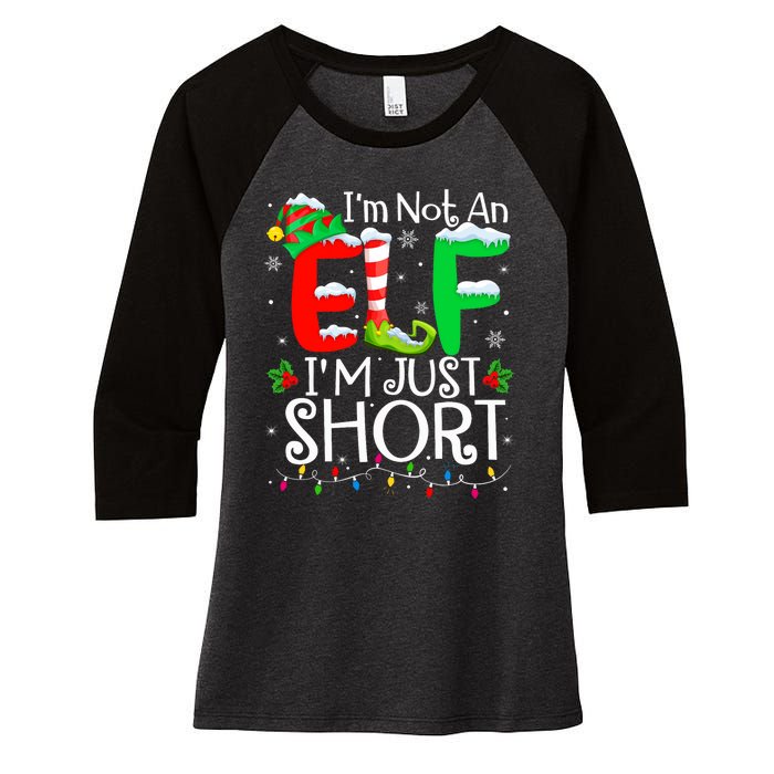 IM Not An Elf IM Just Short Funny Christmas Family Pajamas Women's Tri-Blend 3/4-Sleeve Raglan Shirt