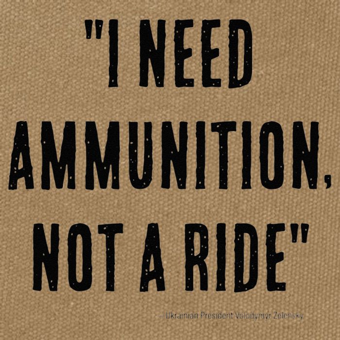 I Need Ammunition Not A Ride Ukrainian President Zelensky Cotton Canvas Backpack