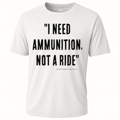 I Need Ammunition Not A Ride Ukrainian President Zelensky Performance Shirt