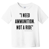 I Need Ammunition Not A Ride Ukrainian President Zelensky Toddler T-Shirt