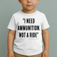 I Need Ammunition Not A Ride Ukrainian President Zelensky Toddler T-Shirt
