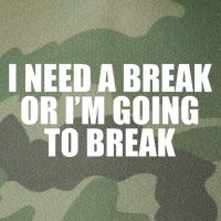 I Need A Break Or I'm Going To Break Legacy Tie Dye Trucker Hat