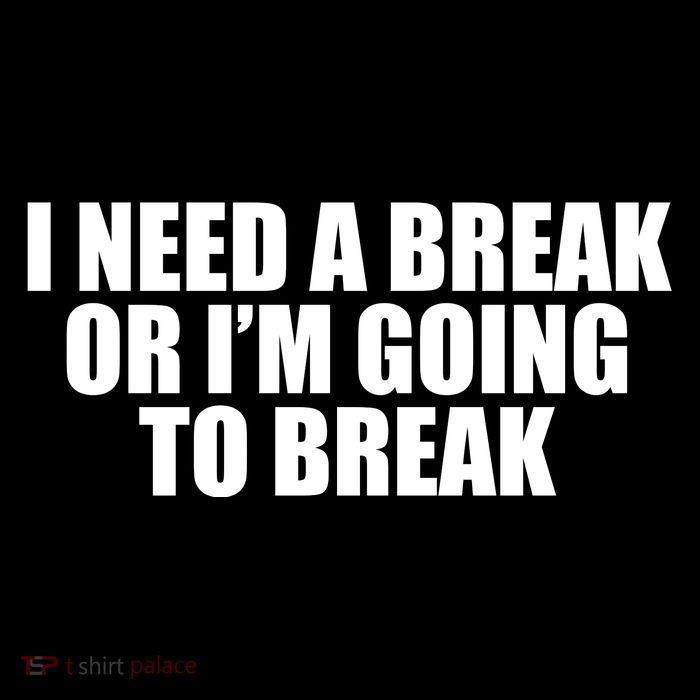 I Need A Break Or I'm Going To Break Cropped Pullover Crew