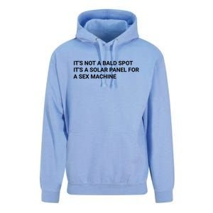 Its Not A Bald Spot Its A Solar Panel For A Sex Machine Unisex Surf Hoodie