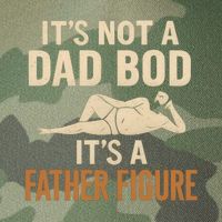 It's Not a Dad Bod, It's a Father Figure Legacy Tie Dye Trucker Hat
