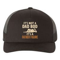 It's Not a Dad Bod, It's a Father Figure Yupoong Adult 5-Panel Trucker Hat