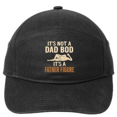 It's Not a Dad Bod, It's a Father Figure 7-Panel Snapback Hat