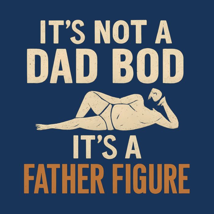 It's Not a Dad Bod, It's a Father Figure Infant Baby Jersey Bodysuit