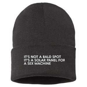 ItS Not A Bald Spot ItS A Solar Panel A Sex Machine Sustainable Knit Beanie