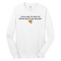 IM Not A Snack IM A Street Taco Cinco De Mayo Tall Long Sleeve T-Shirt