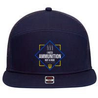 I Need Ammunition Not A Ride Ukraine President Volodymyr Zelenskyy Trident 7 Panel Mesh Trucker Snapback Hat