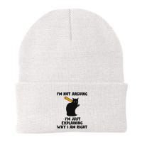 IM Not Arguing IM Just Explaining Why I Am Right Knit Cap Winter Beanie