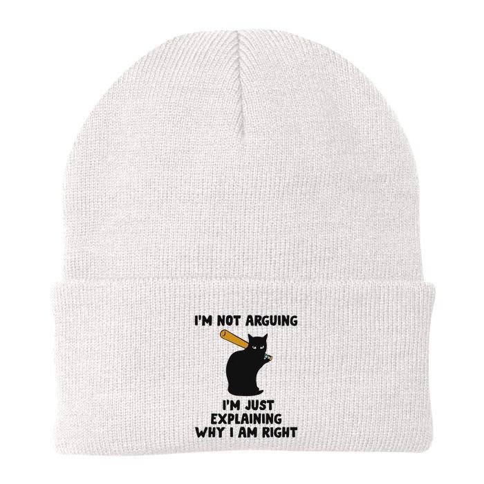 IM Not Arguing IM Just Explaining Why I Am Right Knit Cap Winter Beanie
