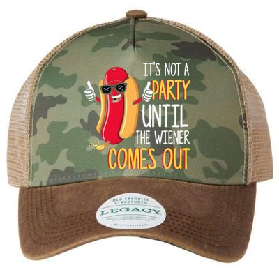 ItS Not A Party Until The Wiener Comes Out Funny Hot Dog Legacy Tie Dye Trucker Hat