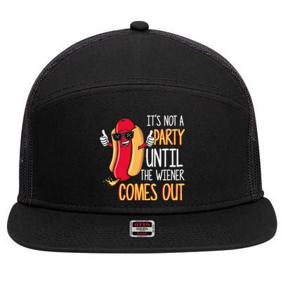 ItS Not A Party Until The Wiener Comes Out Funny Hot Dog 7 Panel Mesh Trucker Snapback Hat