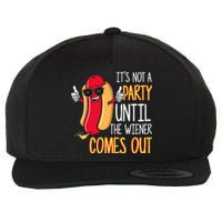 ItS Not A Party Until The Wiener Comes Out Funny Hot Dog Wool Snapback Cap