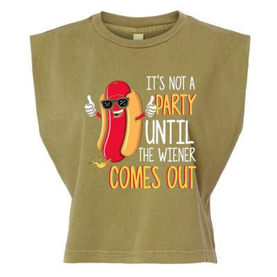 ItS Not A Party Until The Wiener Comes Out Funny Hot Dog Garment-Dyed Women's Muscle Tee