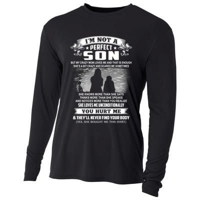I'm Not A Perfect Son But My Crazy Mom Loves Me Gift Cooling Performance Long Sleeve Crew