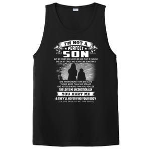 I'm Not A Perfect Son But My Crazy Mom Loves Me Gift PosiCharge Competitor Tank