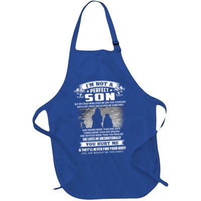 I'm Not A Perfect Son But My Crazy Mom Loves Me Gift Apron