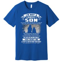 I'm Not A Perfect Son But My Crazy Mom Loves Me Gift Premium T-Shirt