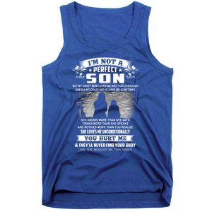 I'm Not A Perfect Son But My Crazy Mom Loves Me Gift Tank Top