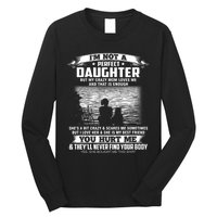 Im Not A Perfect Daughter But My Crazy Mom Loves Me Long Sleeve Shirt