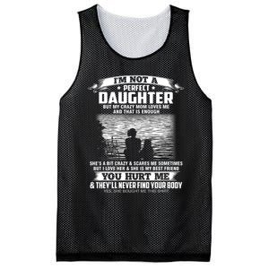 Im Not A Perfect Daughter But My Crazy Mom Loves Me Mesh Reversible Basketball Jersey Tank