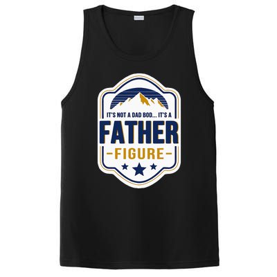 Its Not A Dad Bod Its A Father Figure Dad Joke Fathers Day PosiCharge Competitor Tank