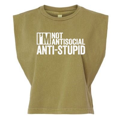 IM Not Antisocial IM Antistupid Sarcastic Garment-Dyed Women's Muscle Tee