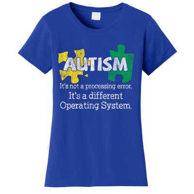 It's Not A Processing Error Autistic Autism Awareness Great Gift Women's T-Shirt