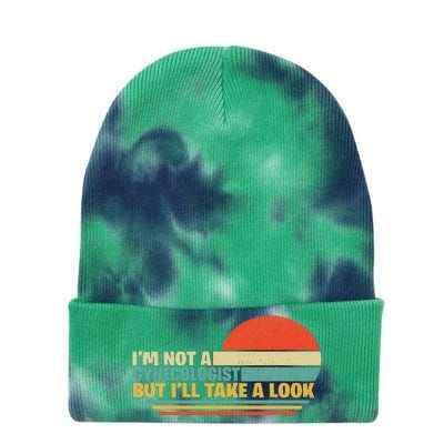 IM Not A Gynecologist But ILl Take A Look Tie Dye 12in Knit Beanie