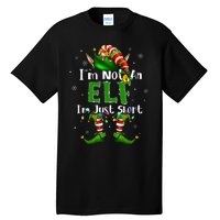 Im Not An Elf Family Christmas Pjs Matching Tall T-Shirt