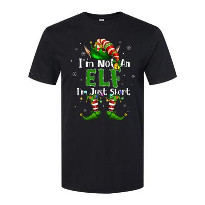 Im Not An Elf Family Christmas Pjs Matching Softstyle CVC T-Shirt