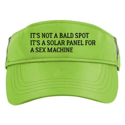 Its Not A Bald Spot Its A Solar Panel For A Sex Machine Adult Drive Performance Visor