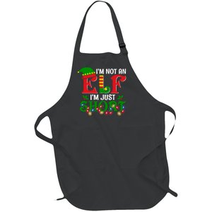 Im Not An Elf Im Just Short Christmas Holiday Season Matching Team Family Full-Length Apron With Pockets