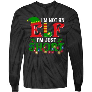 Im Not An Elf Im Just Short Christmas Holiday Season Matching Team Family Tie-Dye Long Sleeve Shirt