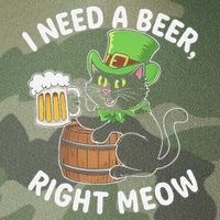 I Need a Beer Right Meow Funny Cat Drink beer St Patricks Legacy Tie Dye Trucker Hat